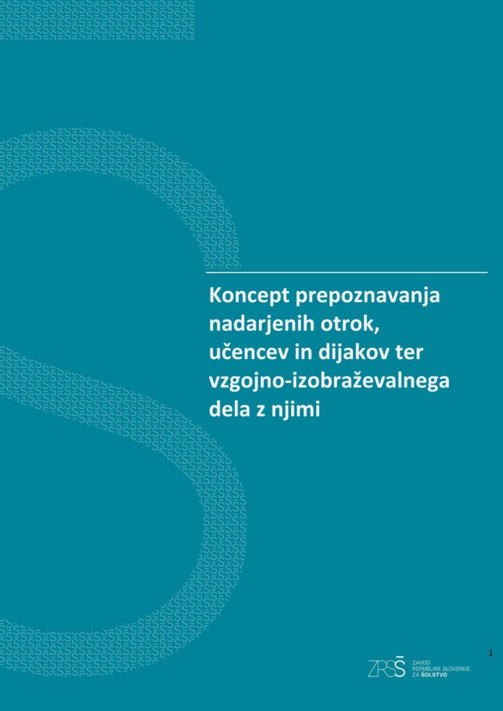 naslovnica Koncept prepoznavanja nadarjenih otrok, učencev in dijakov ter vzgojno-izobraževalnega dela z njimi
